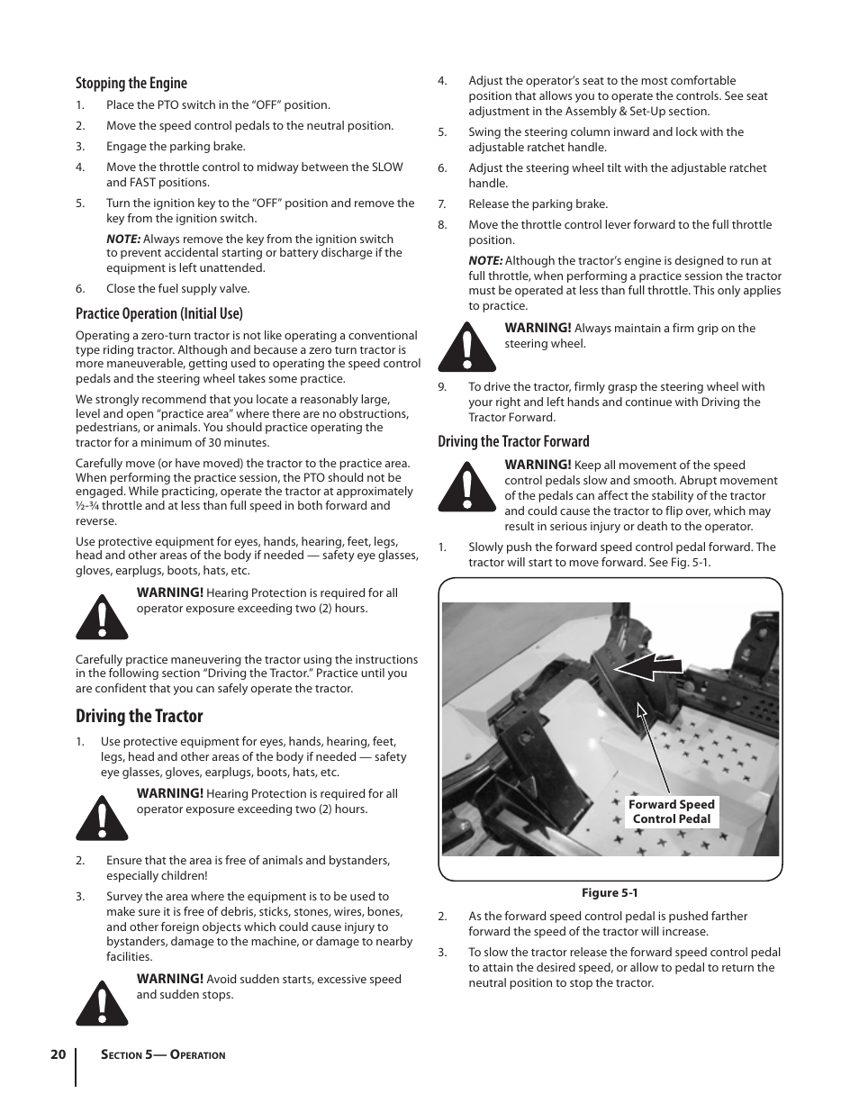 Driving the tractor, Stopping the engine, Practice operation (initial use) | Driving the tractor forward | Cub Cadet S6031 User Manual | Page 20 / 48