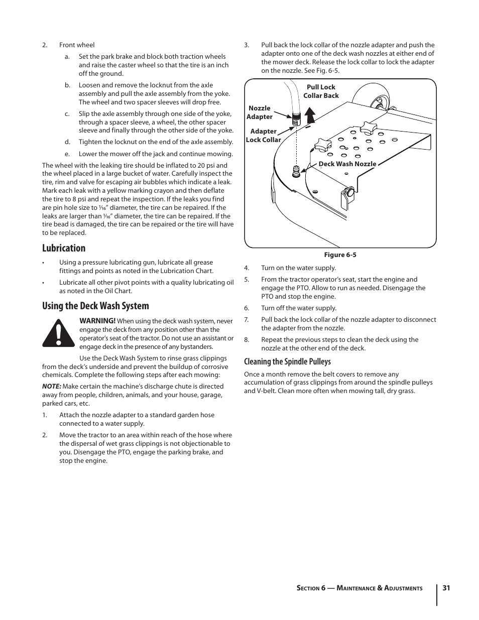 Lubrication, Using the deck wash system, Cleaning the spindle pulleys | Cub Cadet S6031 User Manual | Page 31 / 48