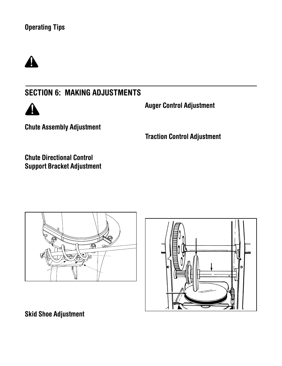Operating tips, Chute assembly adjustment, Skid shoe adjustment | Auger control adjustment, Traction control adjustment | Cub Cadet 522 WE User Manual | Page 10 / 28