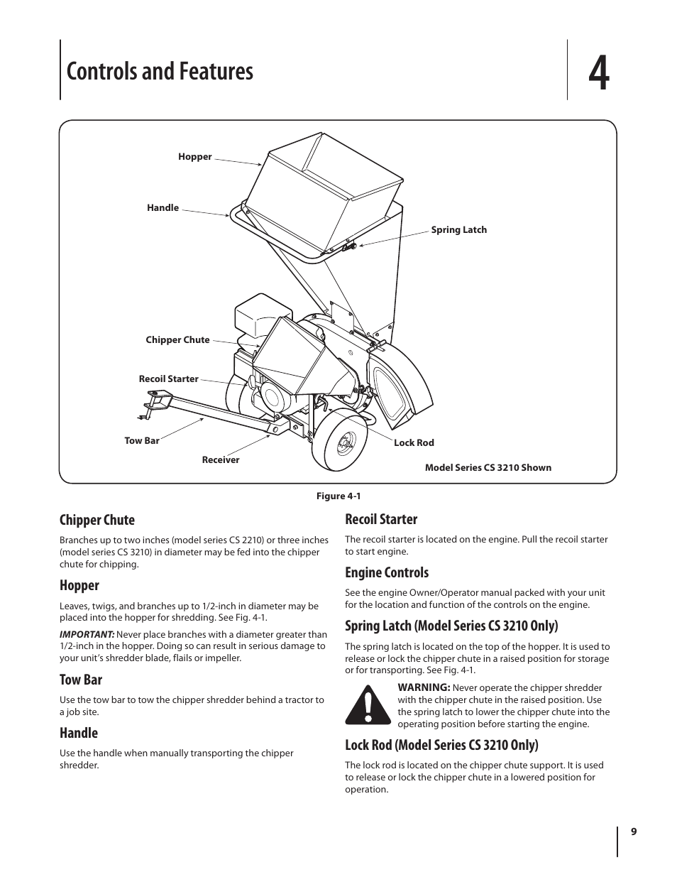 Controls and features, Chipper chute, Hopper | Tow bar, Handle, Recoil starter, Engine controls, Spring latch (model series cs 3210 only), Lock rod (model series cs 3210 only) | Cub Cadet CS 2210 User Manual | Page 9 / 40