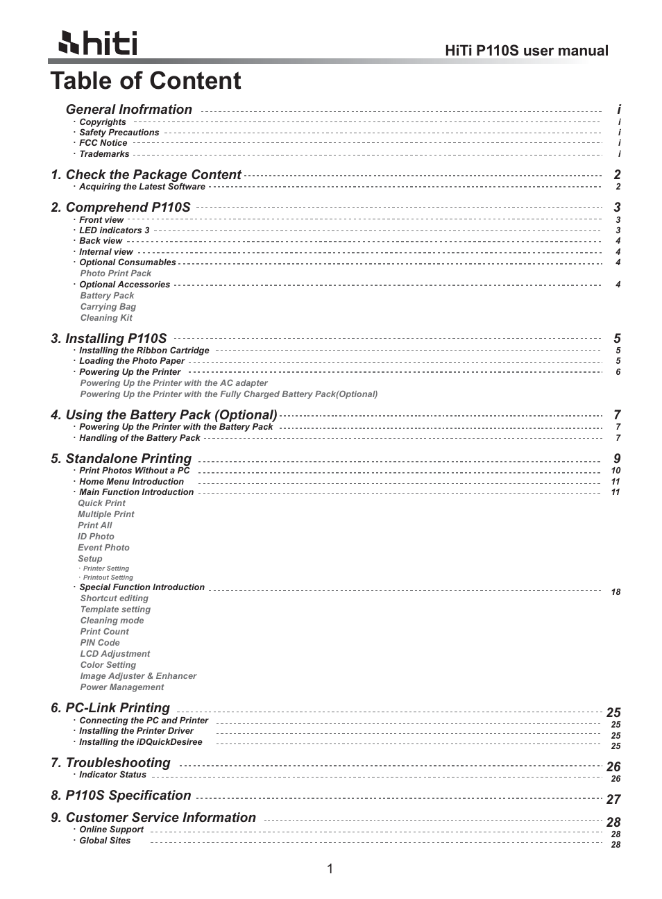 Table of content, Hiti p110s user manual, General inofrmation | Check the package content, Comprehend p110s, Installing p110s, Using the battery pack (optional), Standalone printing, Pc-link printing, Troubleshooting | HiTi P110 User Manual | Page 3 / 32