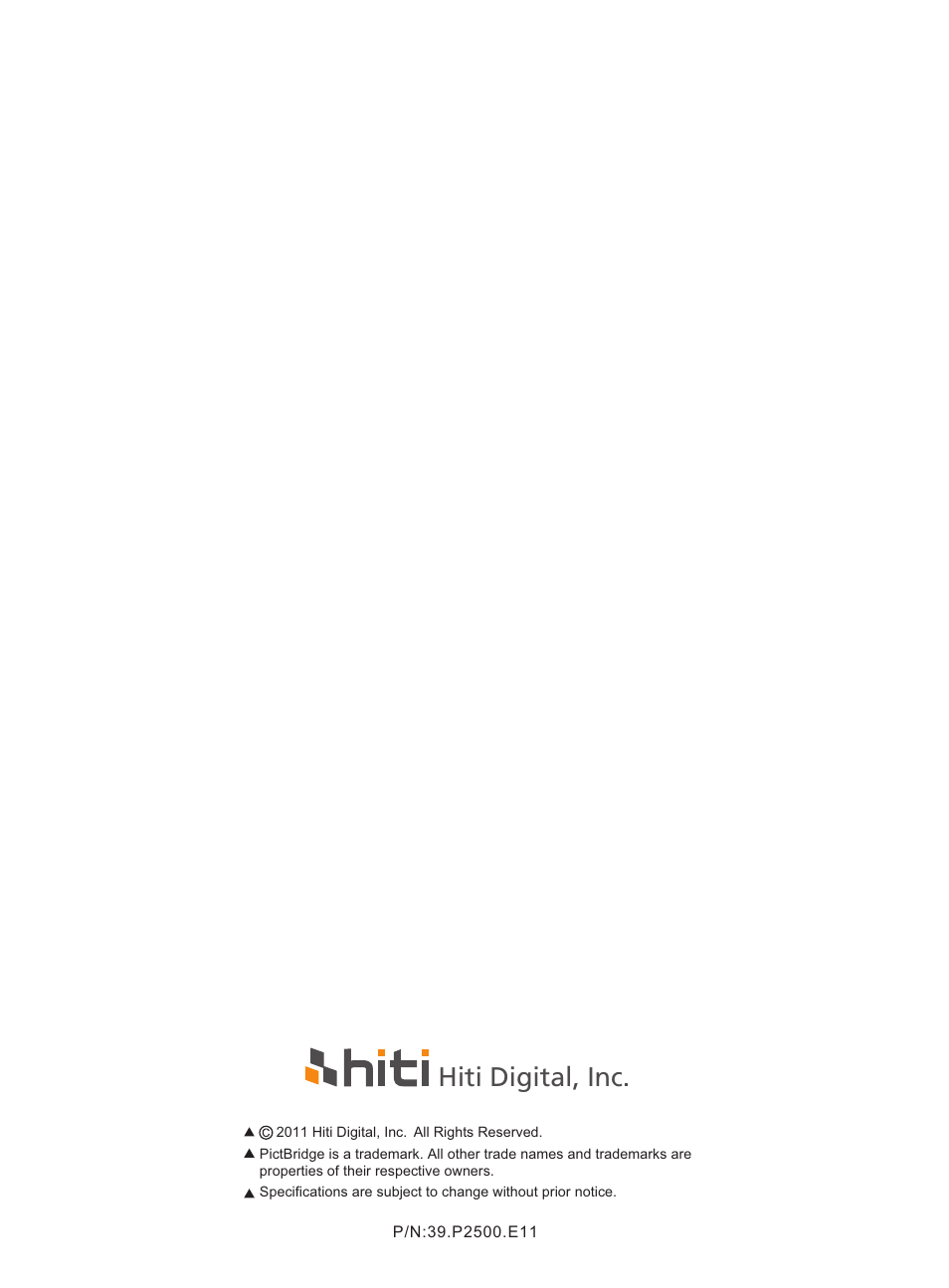 Hiti digital, inc | HiTi P110 User Manual | Page 32 / 32