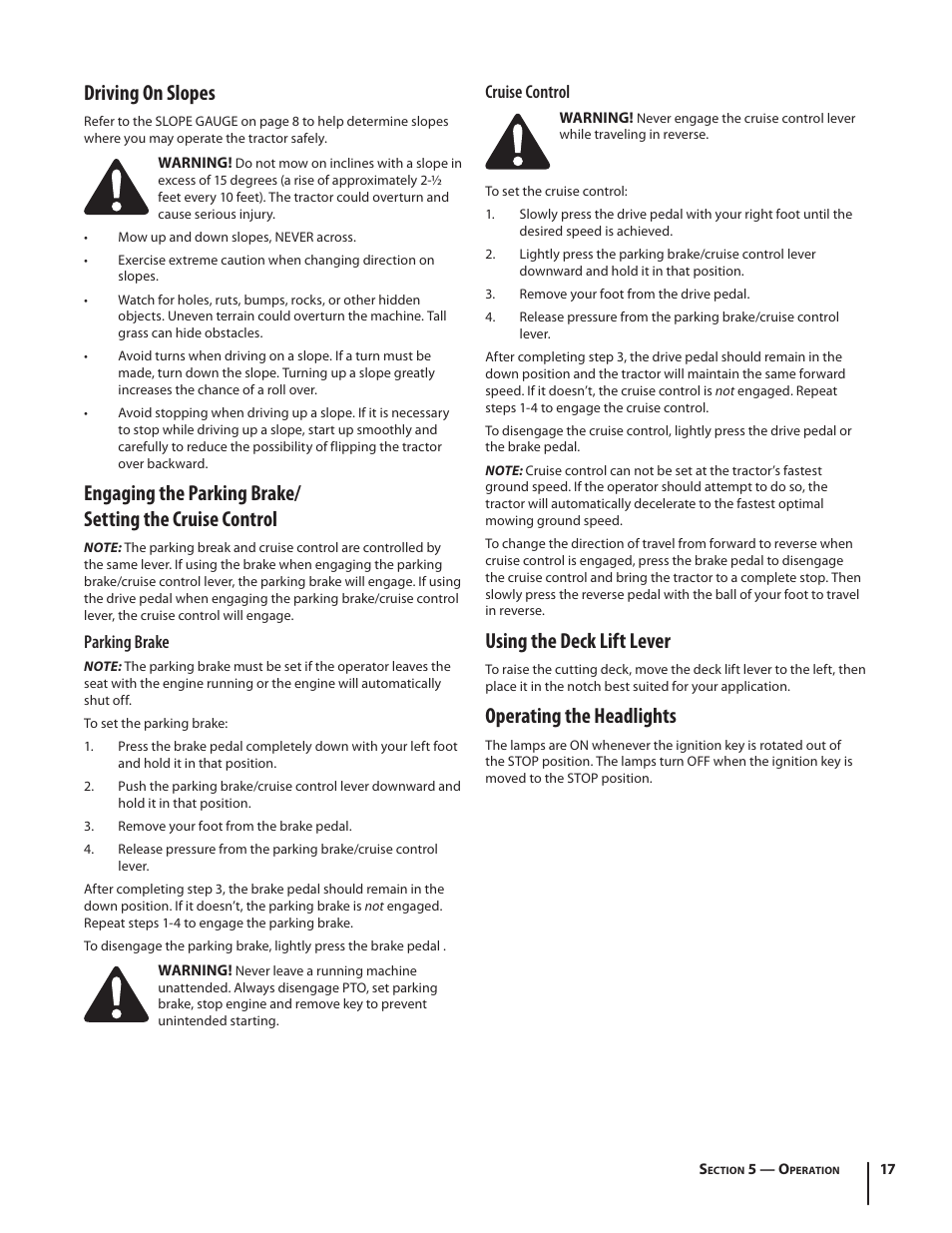 Driving on slopes, Using the deck lift lever, Operating the headlights | Parking brake, Cruise control | Cub Cadet LTX1046 User Manual | Page 17 / 36