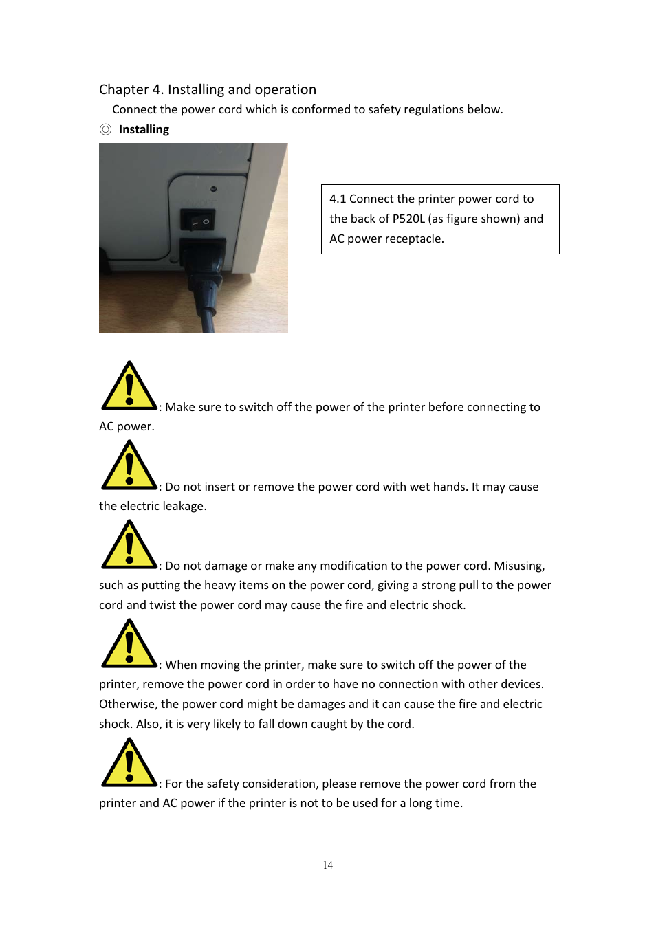 Chapter 4. installing and operation, Installing | HiTi P520L User Manual | Page 14 / 27