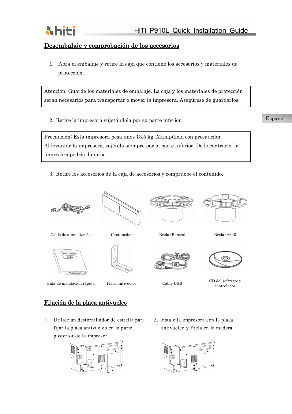 Hiti p910l quick installation guide, Desembalaje y comprobación de los accesorios, Fijación de la placa antivuelco | HiTi P910L Quick Installation Guide User Manual | Page 13 / 36