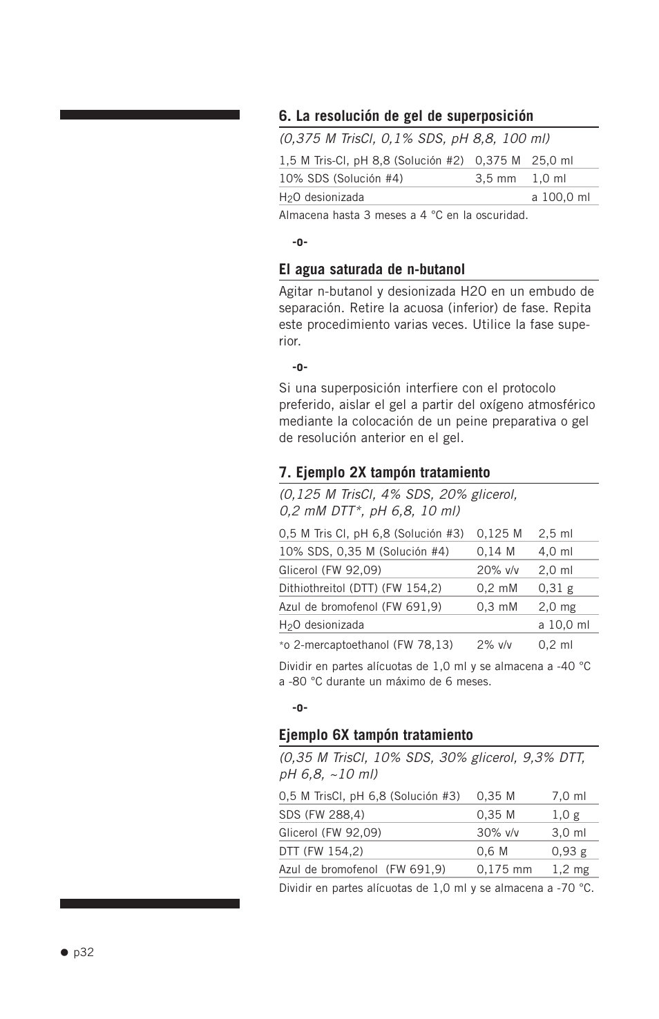 La resolución de gel de superposición, El agua saturada de n-butanol, Ejemplo 2x tampón tratamiento | Ejemplo 6x tampón tratamiento | Hoefer SE400 User Manual | Page 40 / 51