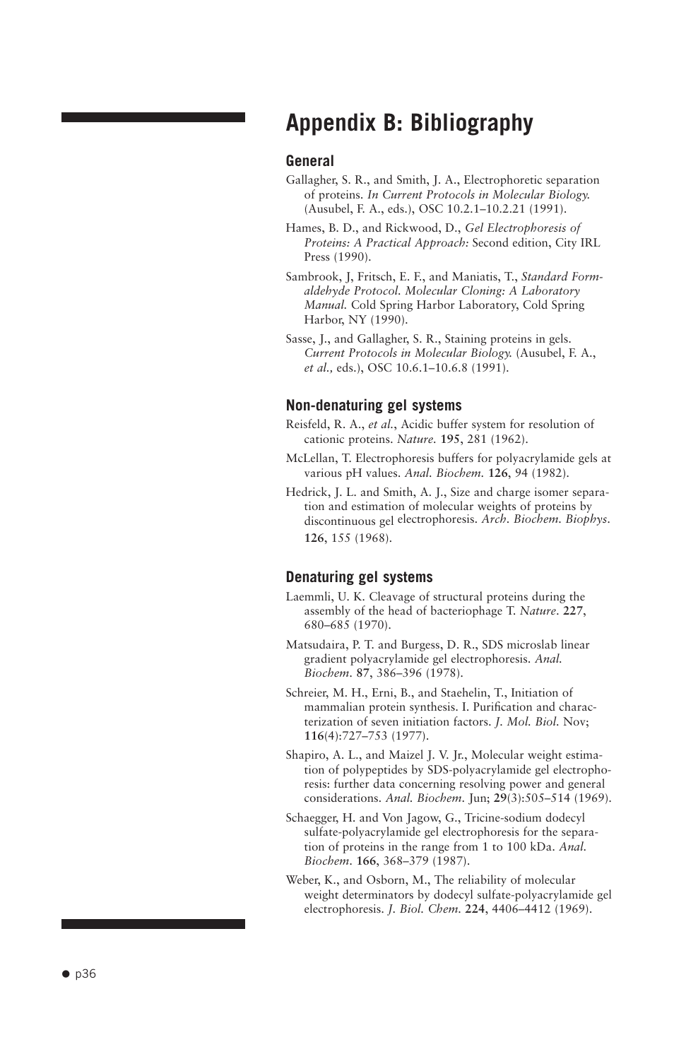 Appendix b: bibliography, General, Non-denaturing gel systems | Denaturing gel systems | Hoefer SE640 User Manual | Page 44 / 50