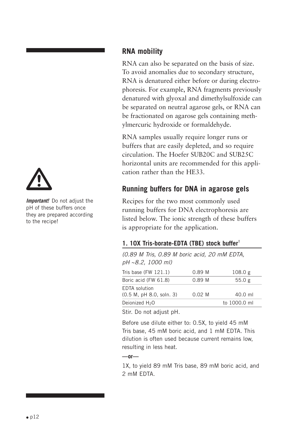 Rna mobility, Running buffers for dna in agarose gels | Hoefer HE33 User Manual | Page 20 / 26