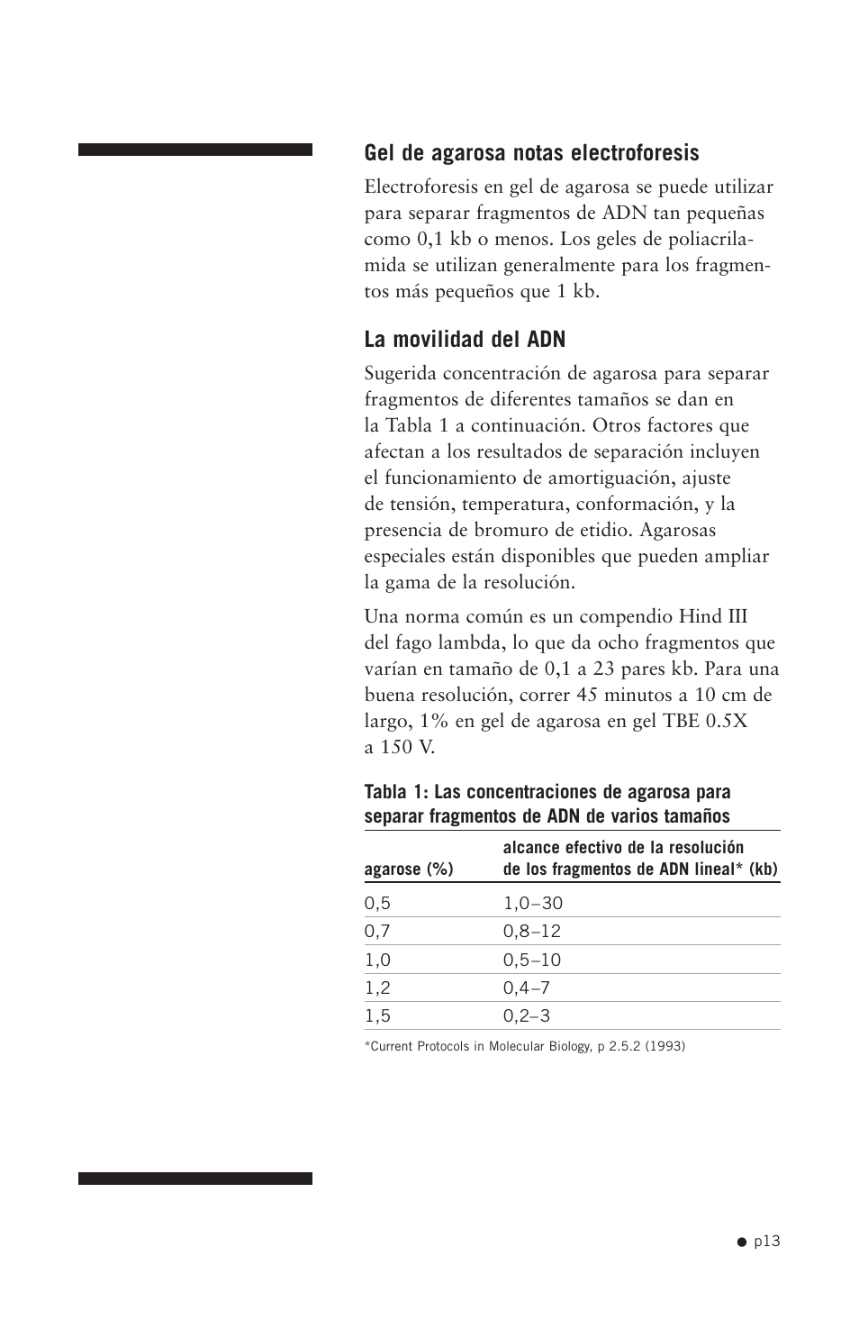 Gel de agarosa notas electroforesis, La movilidad del adn | Hoefer HE99X User Manual | Page 21 / 26