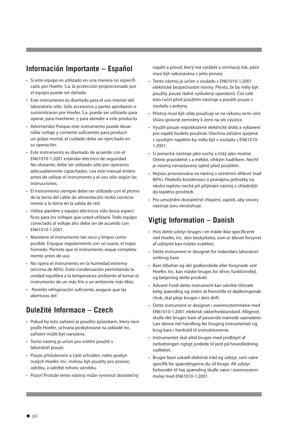 Información importante – español, Duležité informace – czech, Vigtig information – danish | Hoefer HE-PLUS System User Manual | Page 3 / 26
