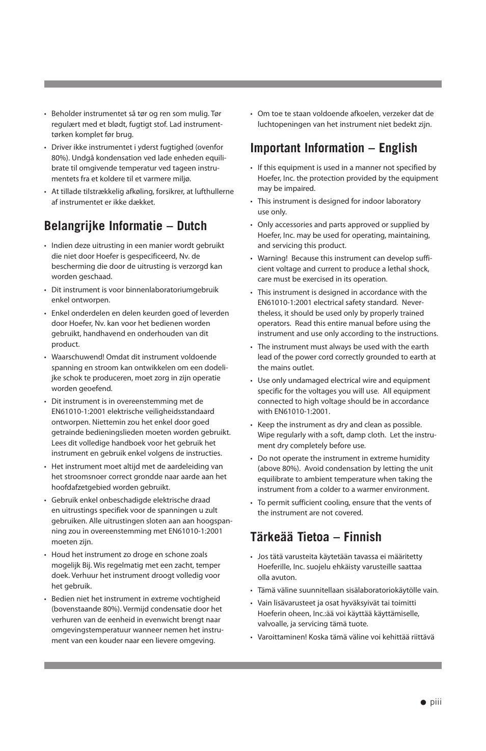 Belangrijke informatie – dutch, Important information – english, Tärkeää tietoa – finnish | Hoefer HE-PLUS System User Manual | Page 4 / 26