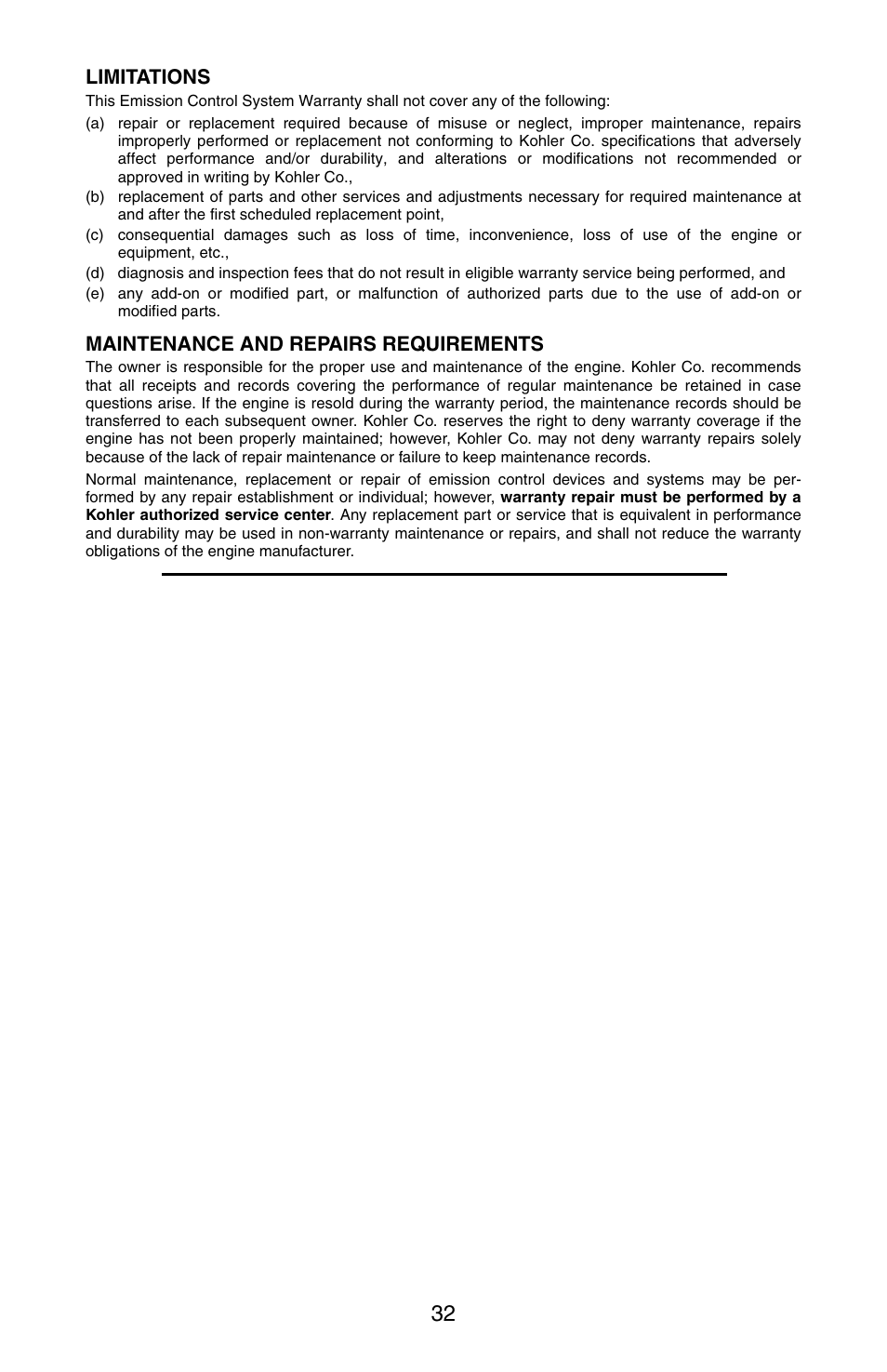 Limitations, Maintenance and repairs requirements | Cub Cadet GT 3200 User Manual | Page 32 / 48