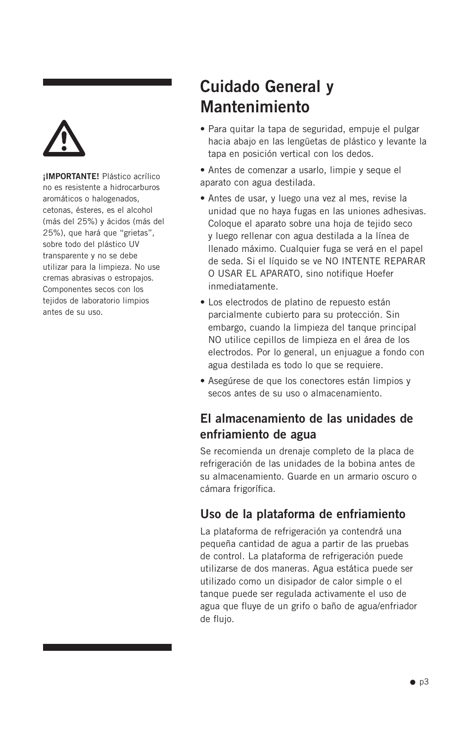 Cuidado general y mantenimiento, Uso de la plataforma de enfriamiento | Hoefer SUB Series User Manual | Page 11 / 31