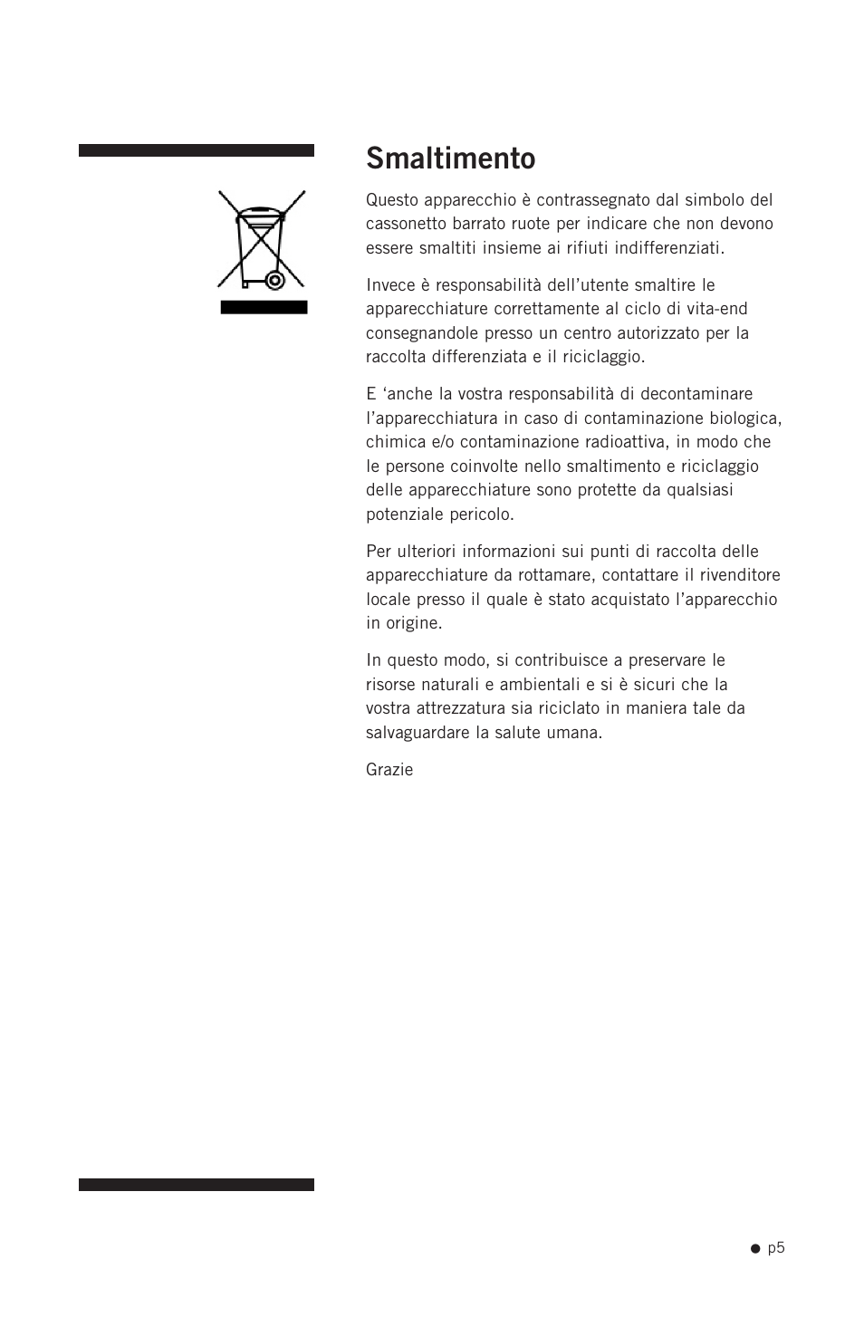 Smaltimento | Hoefer PCR1000 User Manual | Page 16 / 19