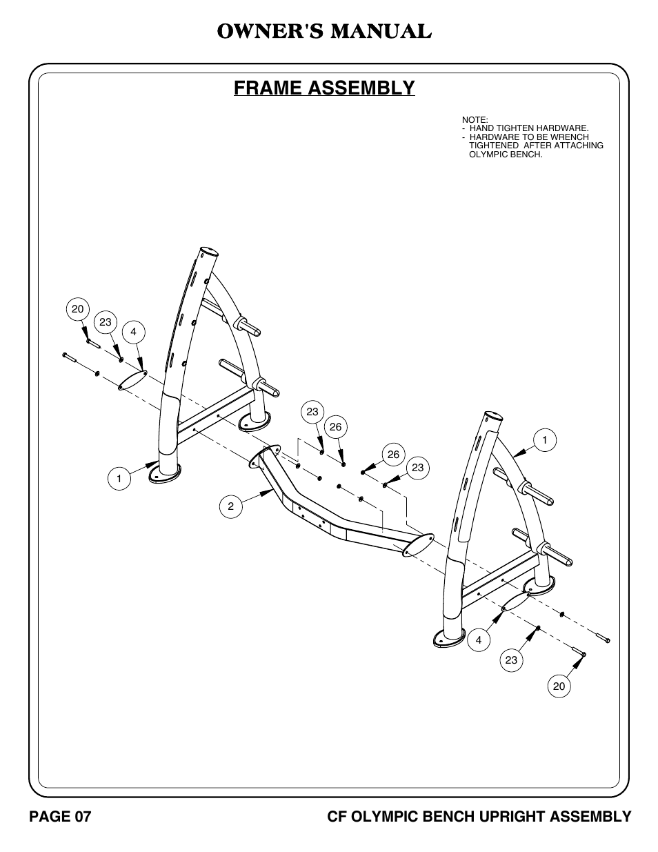 Frame assembly, Owner's manual, Page 07 cf olympic bench upright assembly | Hoist Fitness CF OLYMPIC BENCH UPRIGHTS User Manual | Page 8 / 21