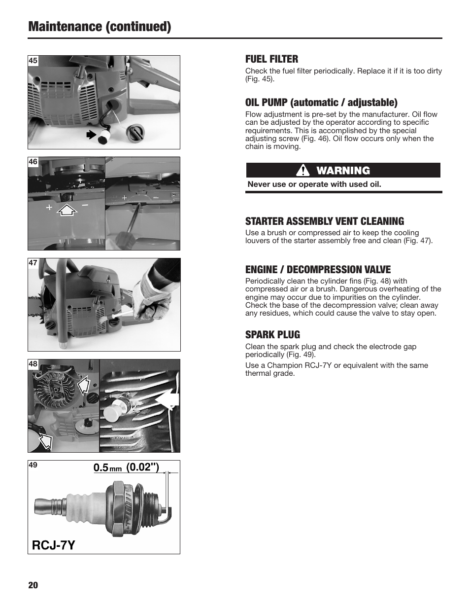 Maintenance (continued), Fuel filter, Oil pump (automatic / adjustable) | Starter assembly vent cleaning, Engine / decompression valve, Spark plug | Cub Cadet COMMERCIAL CS5720 User Manual | Page 20 / 24