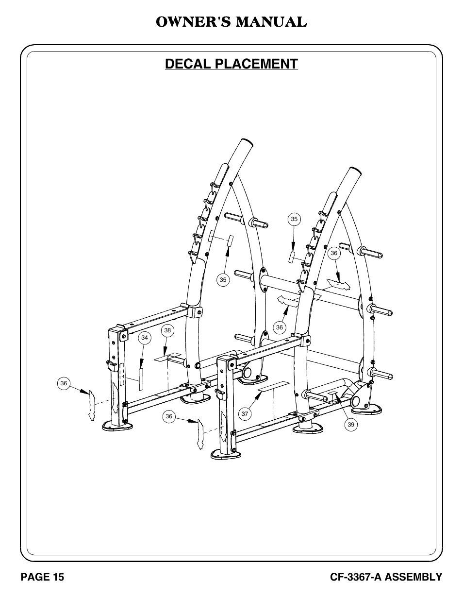 Cf-3367-a_pg 15-16, Decal placement owner's manual | Hoist Fitness CF-3367-A User Manual | Page 16 / 29