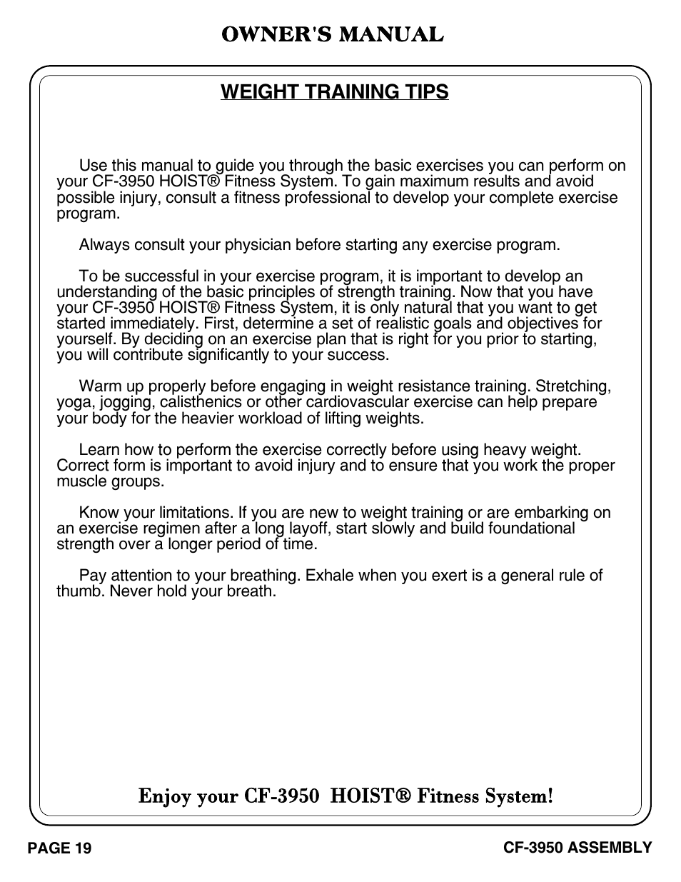 Enjoy your cf-3950 hoist® fitness system, Owner's manual, Weight training tips | Hoist Fitness CF-3950 User Manual | Page 20 / 22