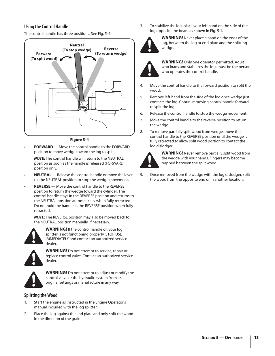 Using the control handle, Splitting the wood | Cub Cadet HP LS 27 CC User Manual | Page 13 / 24