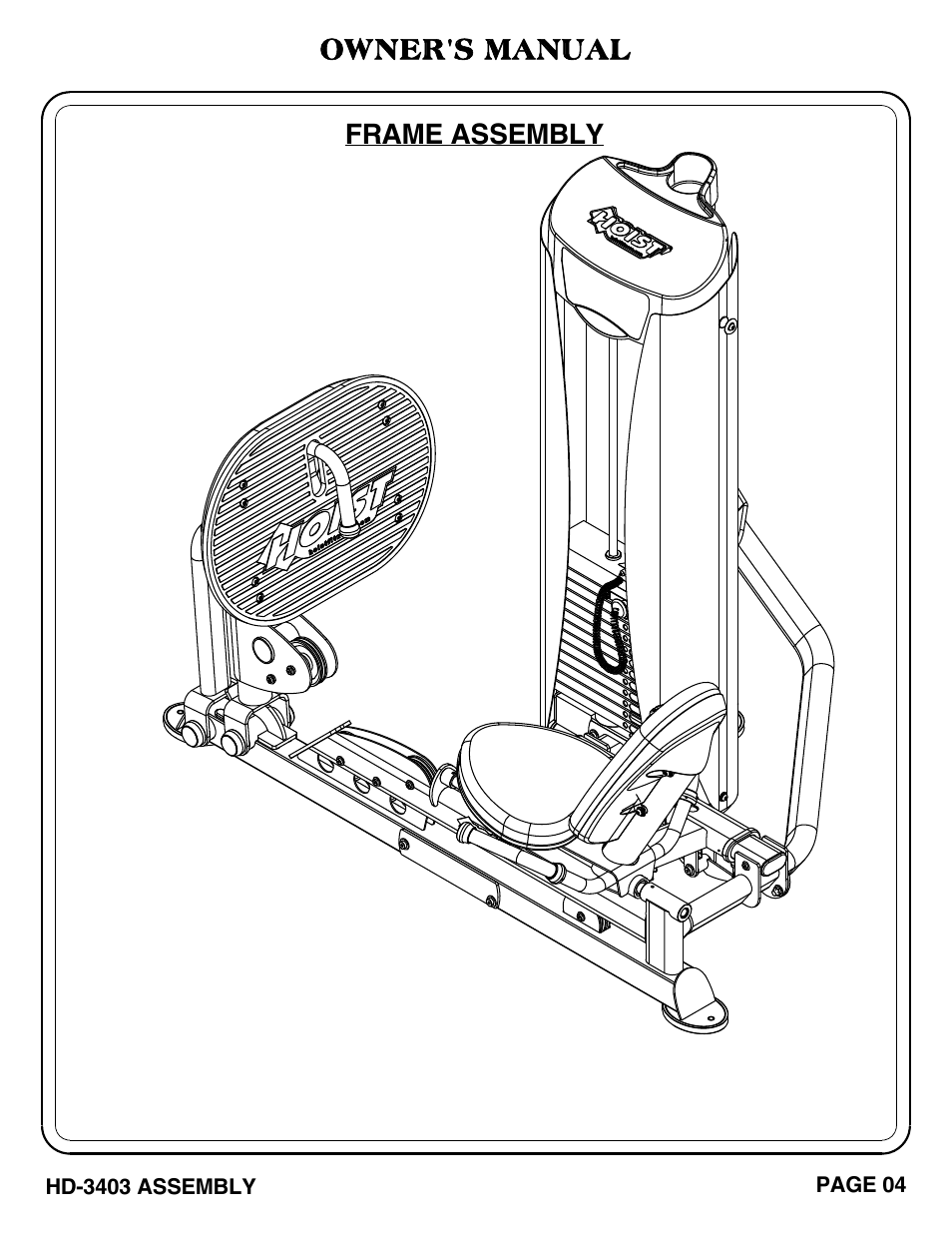 Owner's manual, Frame assembly | Hoist Fitness HD-3403 User Manual | Page 5 / 43