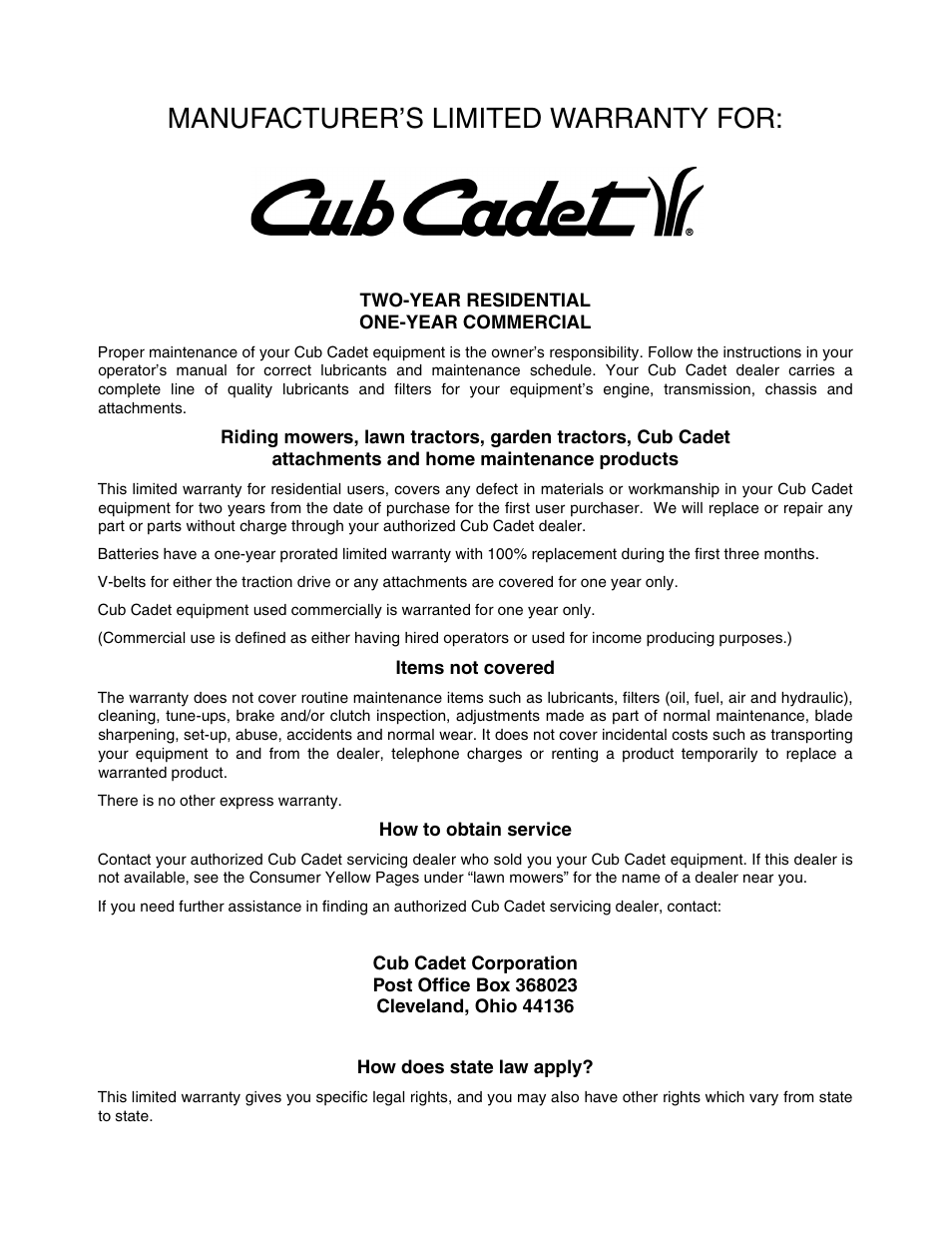 Manufacturer’s limited warranty for | Cub Cadet 721E User Manual | Page 16 / 16