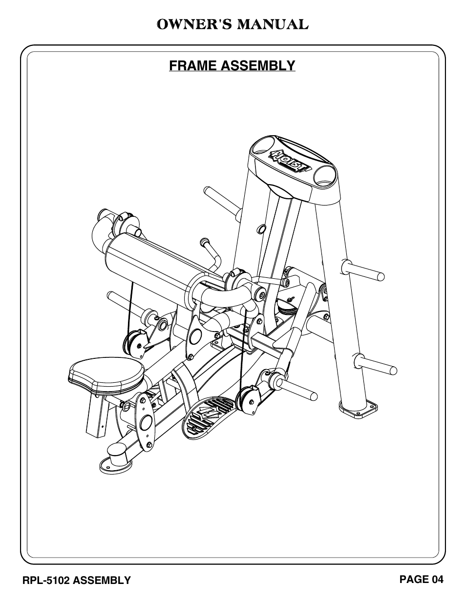 Owner's manual, Frame assembly | Hoist Fitness RPL-5102 User Manual | Page 5 / 50