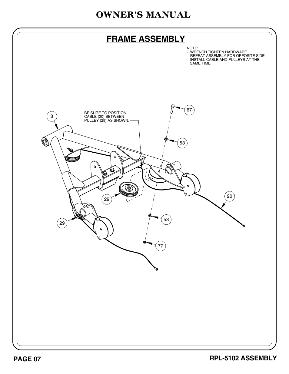 Owner's manual, Frame assembly, Page 07 | Rpl-5102 assembly | Hoist Fitness RPL-5102 User Manual | Page 8 / 50