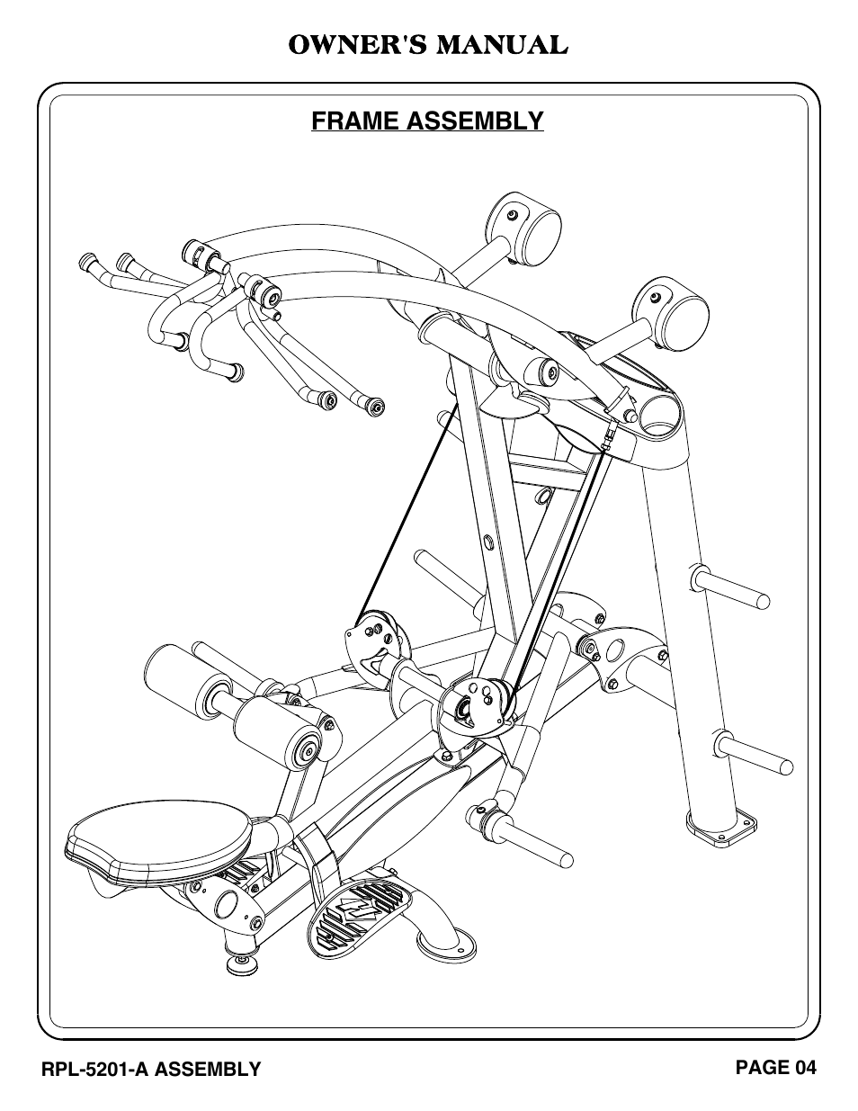 Owner's manual, Frame assembly | Hoist Fitness RPL-5201-A User Manual | Page 5 / 43
