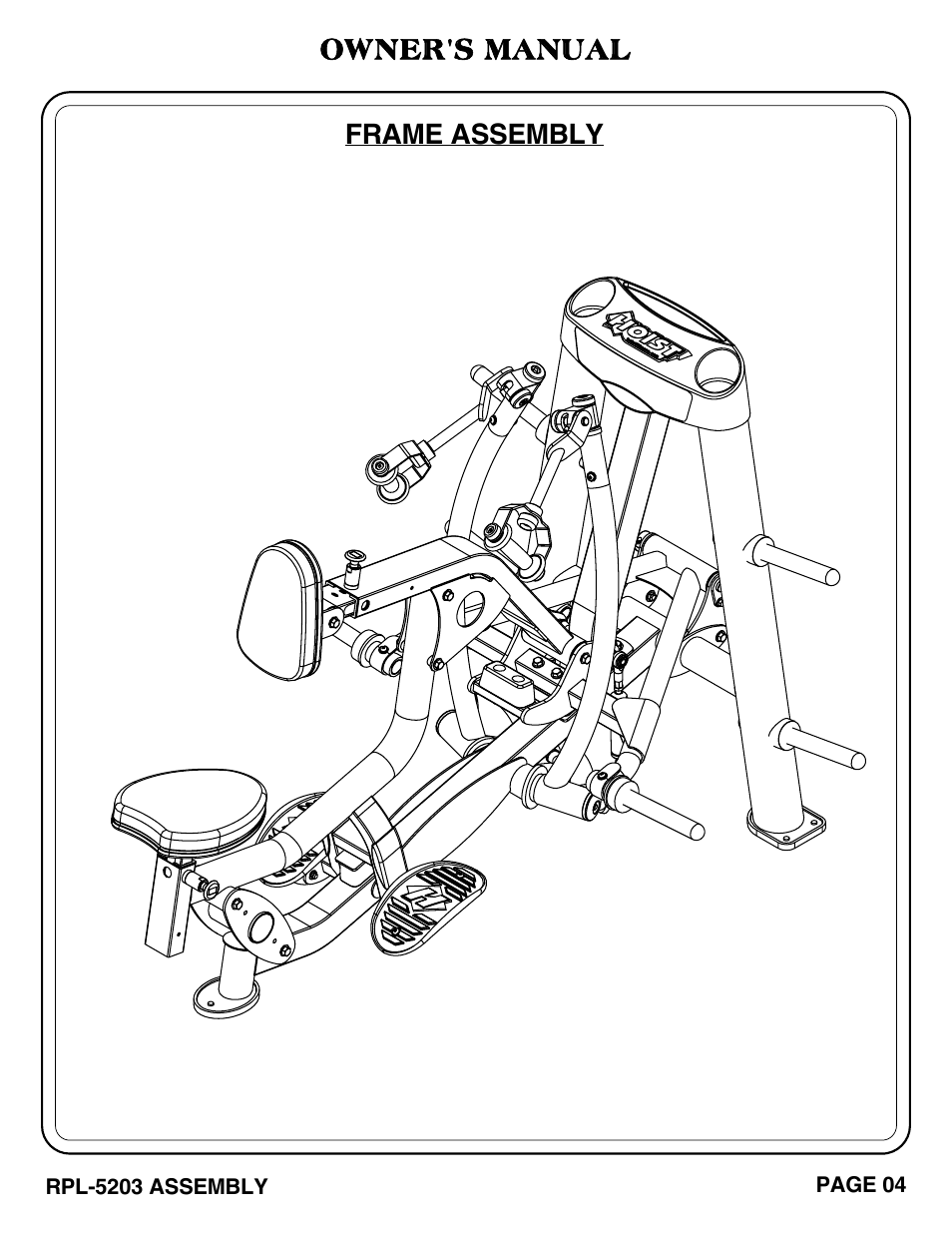 Owner's manual, Frame assembly | Hoist Fitness RPL-5203 User Manual | Page 5 / 50