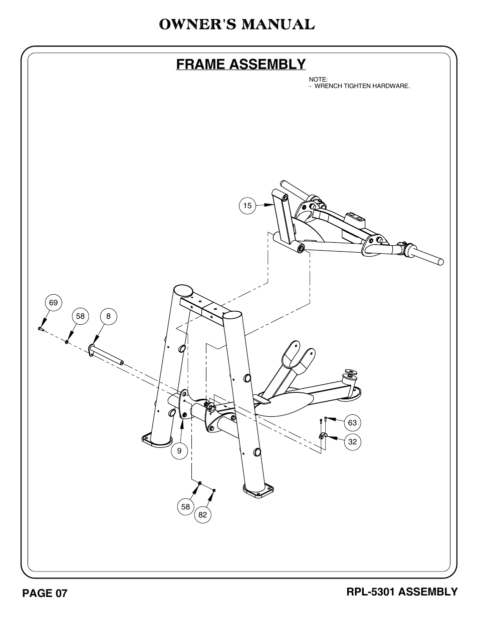 Owner's manual, Frame assembly, Rpl-5301 assembly | Page 07 | Hoist Fitness RPL-5301 User Manual | Page 10 / 48