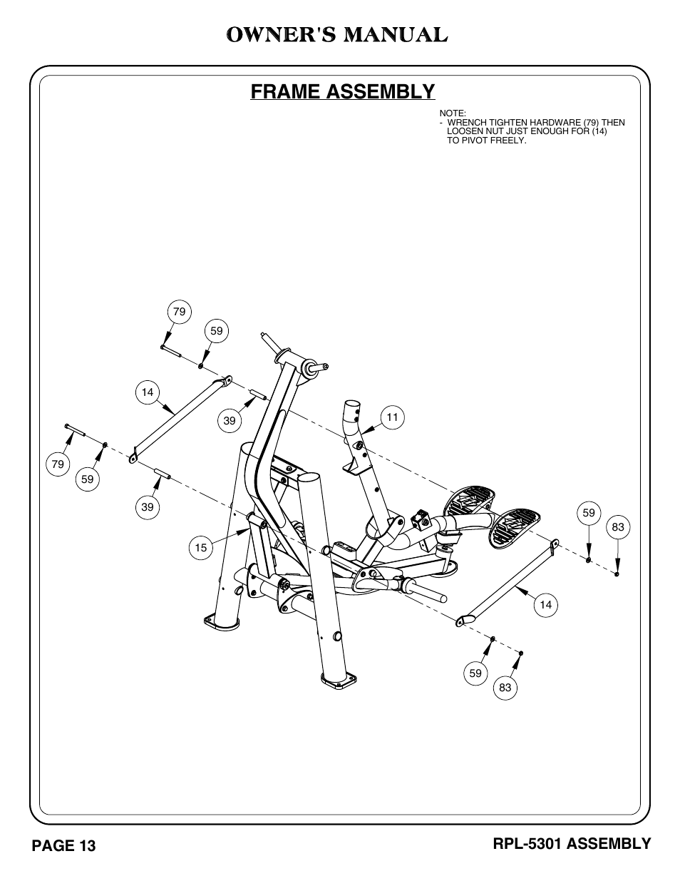 Owner's manual, Frame assembly, Page 13 | Rpl-5301 assembly | Hoist Fitness RPL-5301 User Manual | Page 16 / 48