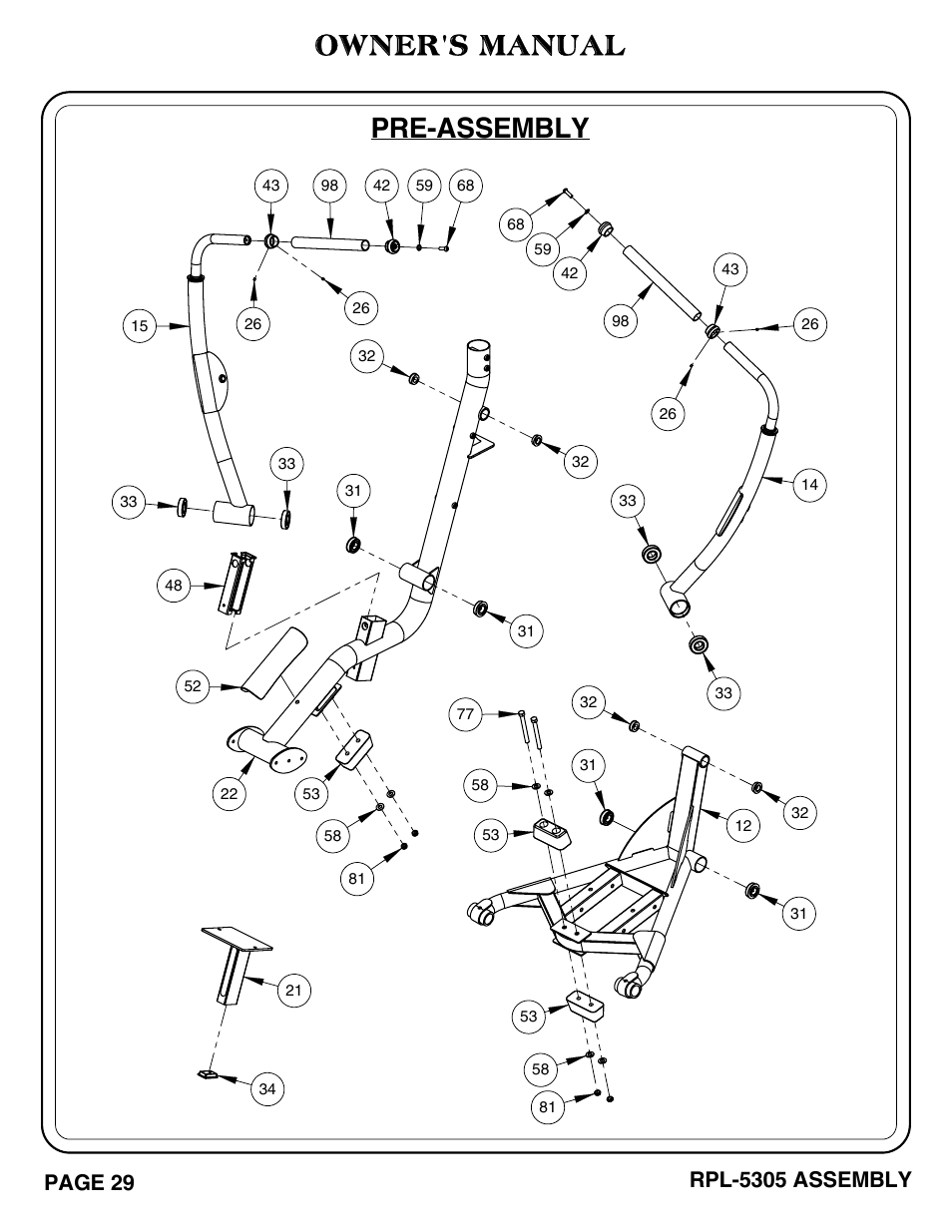 Owner's manual, Pre-assembly | Hoist Fitness RPL-5305 User Manual | Page 35 / 51