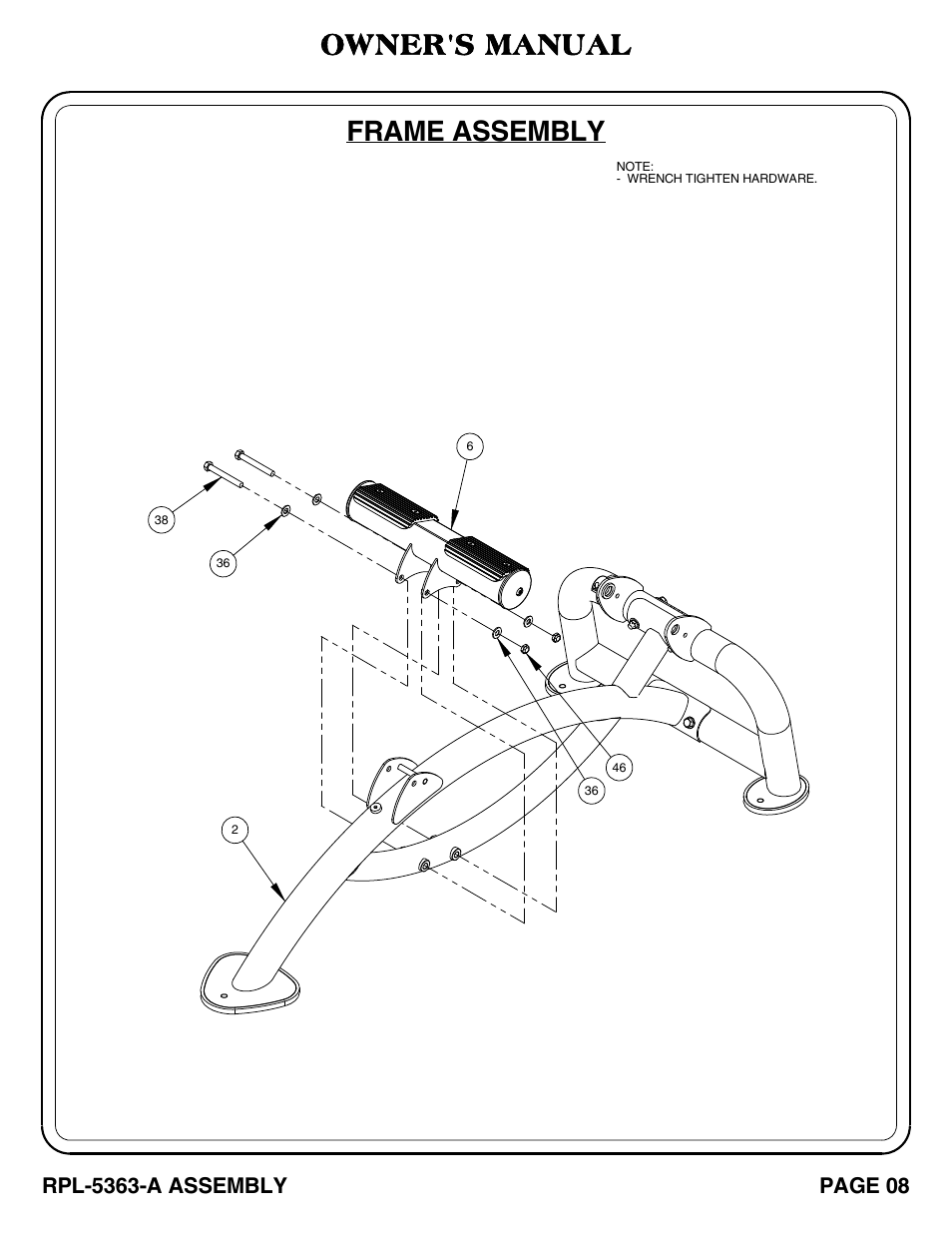 Frame assembly, Owner's manual, Rpl-5363-a assembly | Page 08 | Hoist Fitness RPL-5363-A User Manual | Page 9 / 32