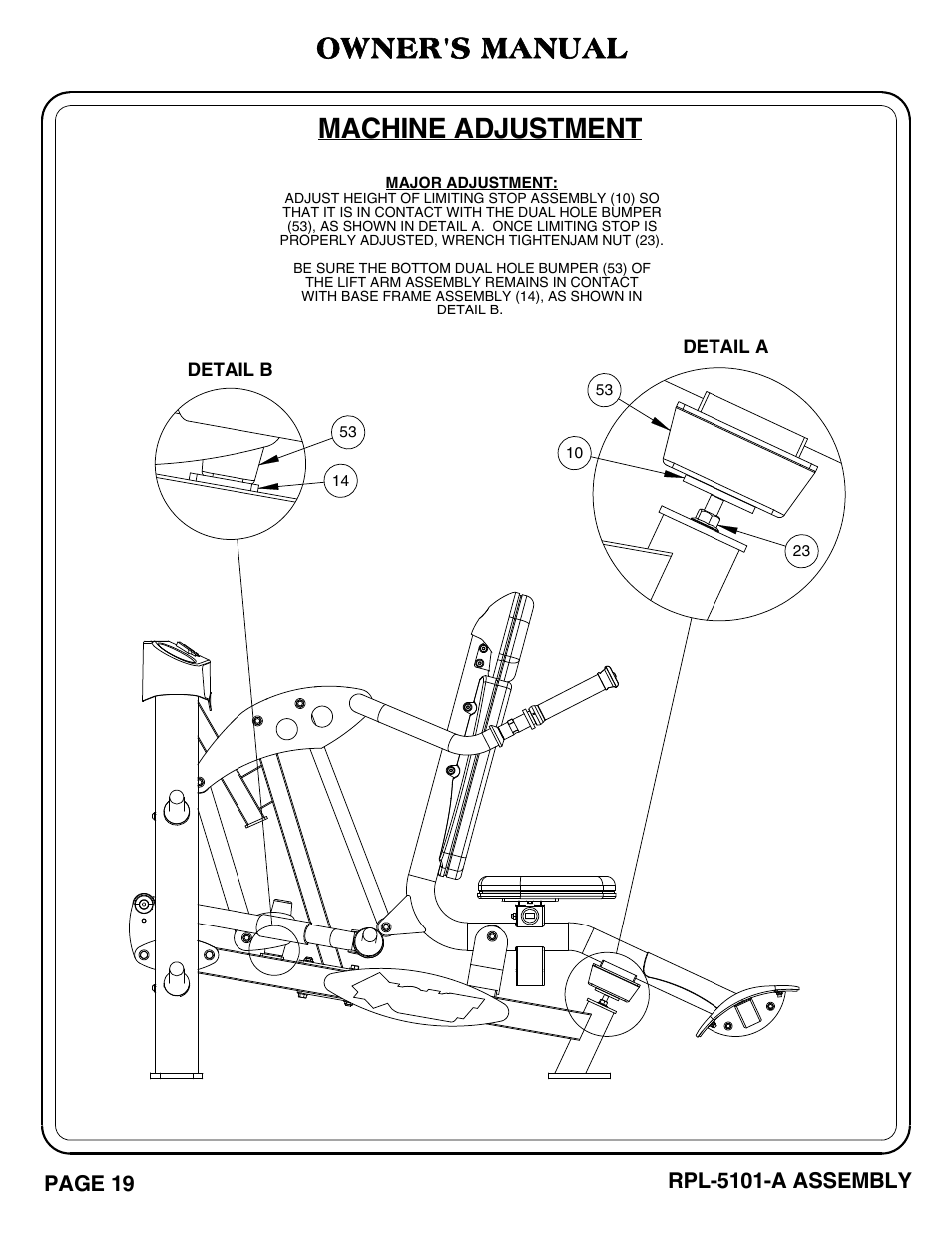 Machine adjustment, Owner's manual, Page 19 | Rpl-5101-a assembly | Hoist Fitness RPL-5101-A User Manual | Page 20 / 38