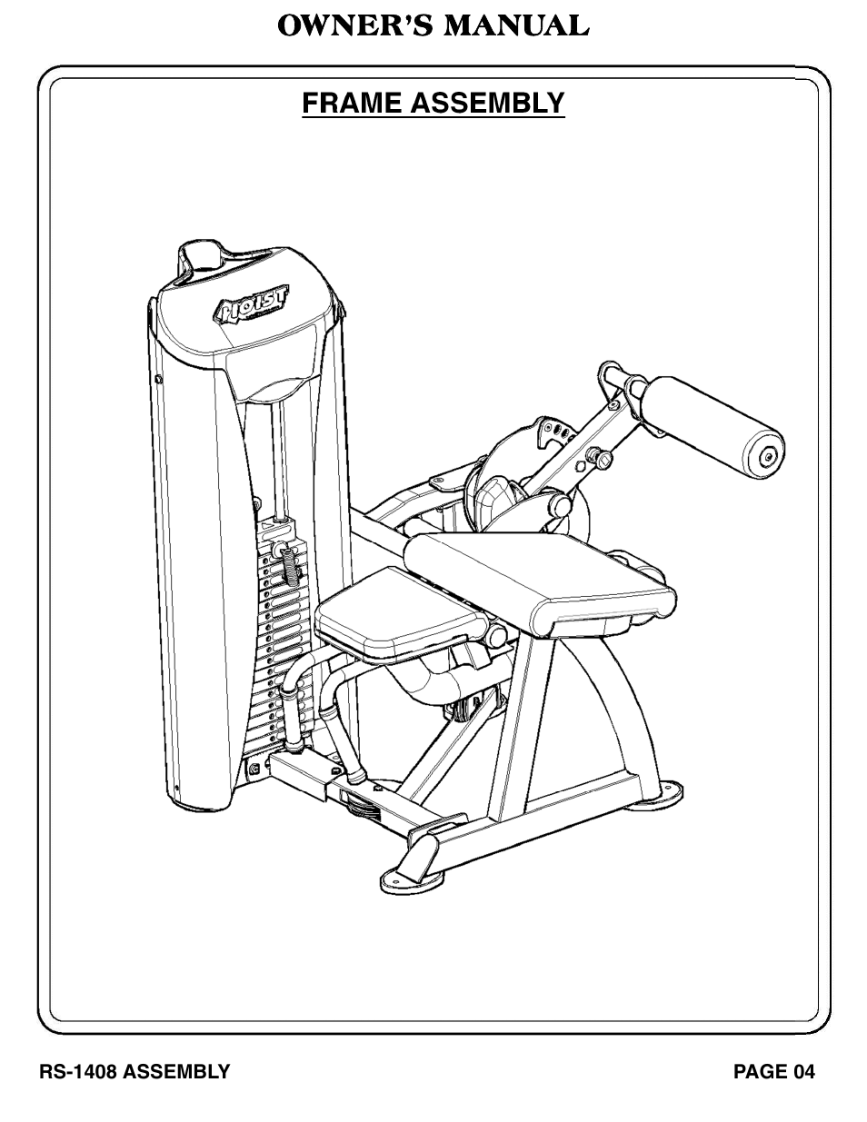 Owner’s manual frame assembly | Hoist Fitness RS‐1408 User Manual | Page 5 / 57