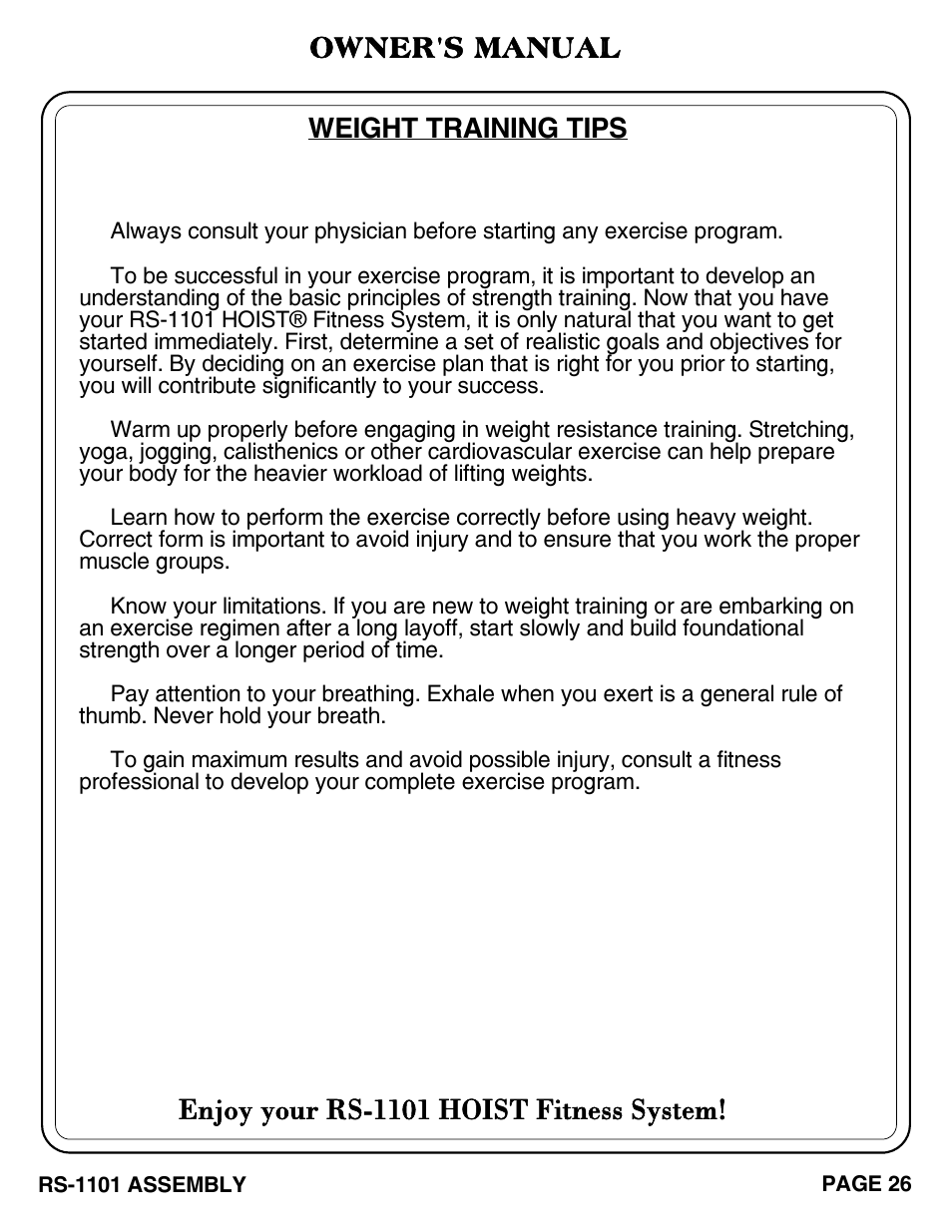 Enjoy your rs-1101 hoist fitness system, Weight training tips, Owner's manual | Hoist Fitness RS-1101 User Manual | Page 27 / 31