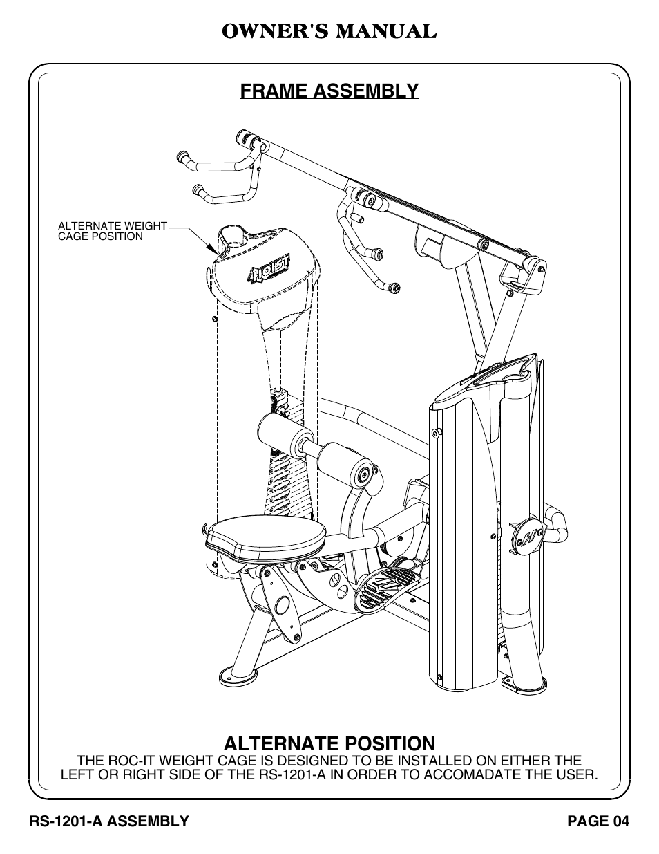 Owner's manual, Frame assembly alternate position | Hoist Fitness RS-1201-A User Manual | Page 5 / 34