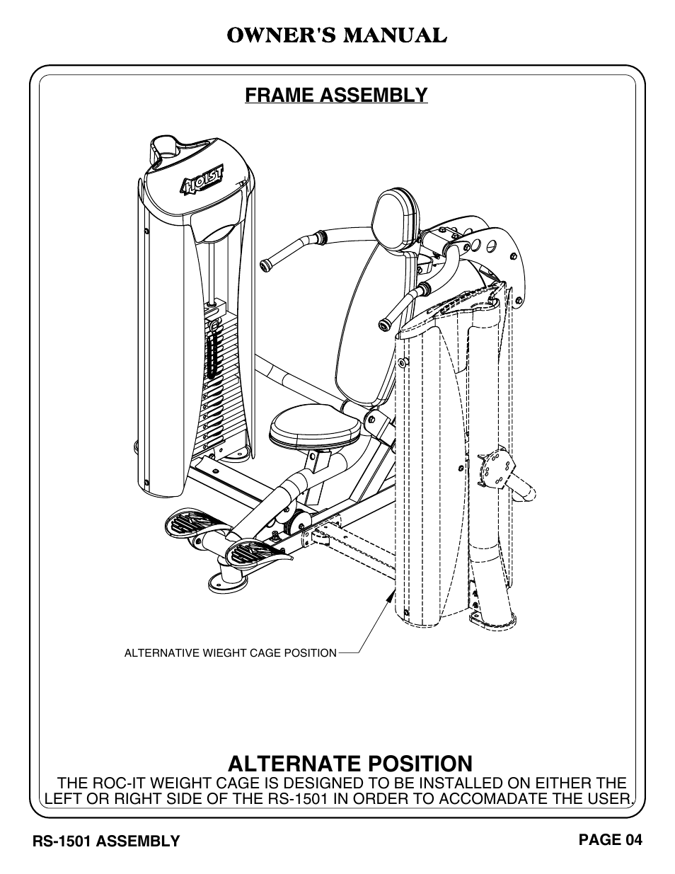 Alternate position, Owner's manual, Frame assembly | Hoist Fitness RS-1501 User Manual | Page 5 / 32