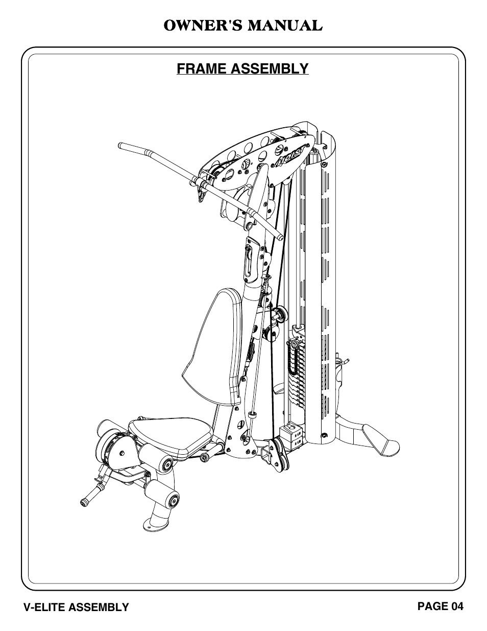 Owner's manual, Frame assembly | Hoist Fitness V-ELITE User Manual | Page 5 / 84