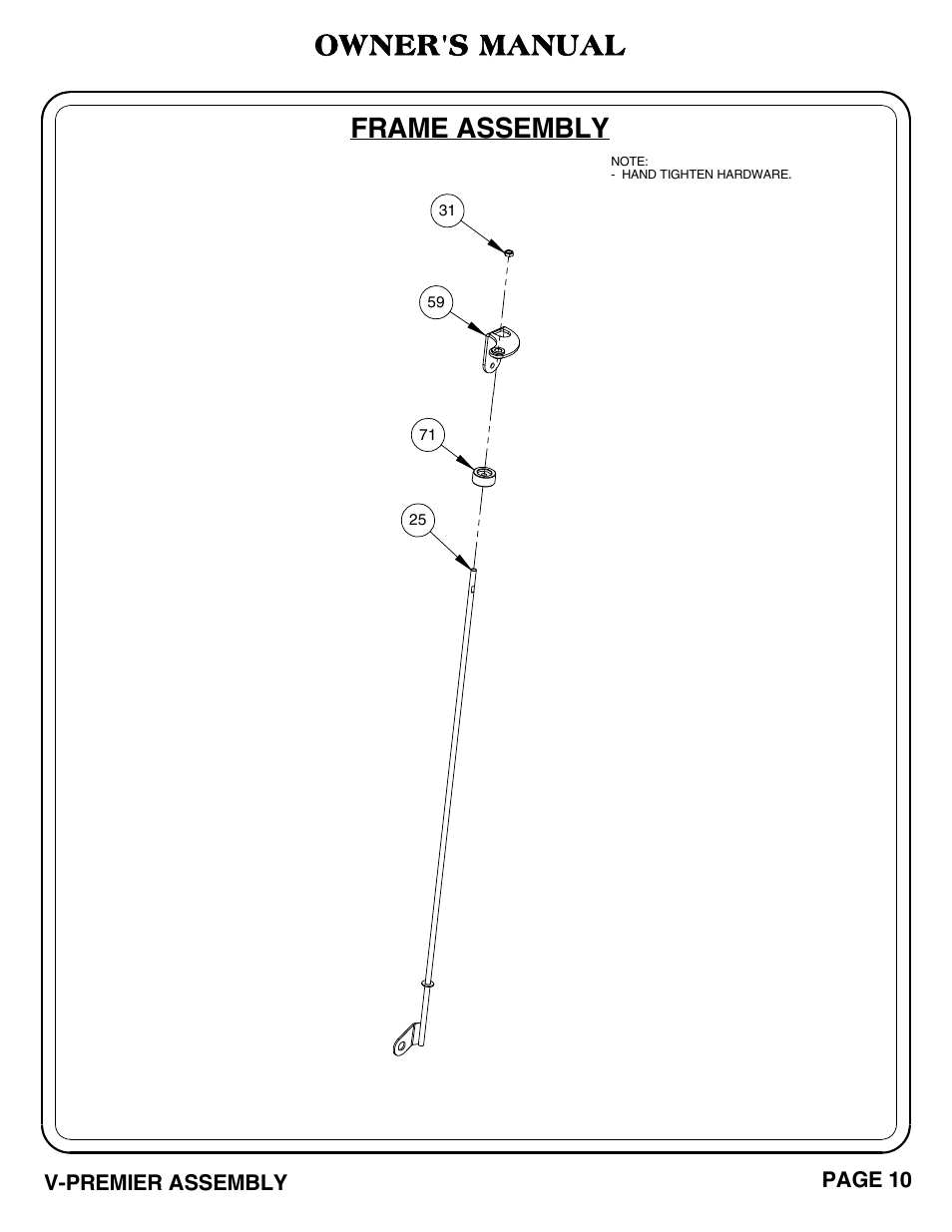 Frame assembly, Owner's manual | Hoist Fitness V-PREMIER User Manual | Page 11 / 73