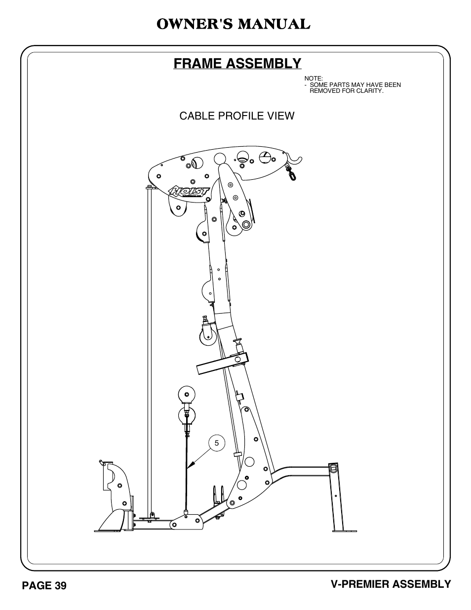 Frame assembly, Owner's manual | Hoist Fitness V-PREMIER User Manual | Page 40 / 73