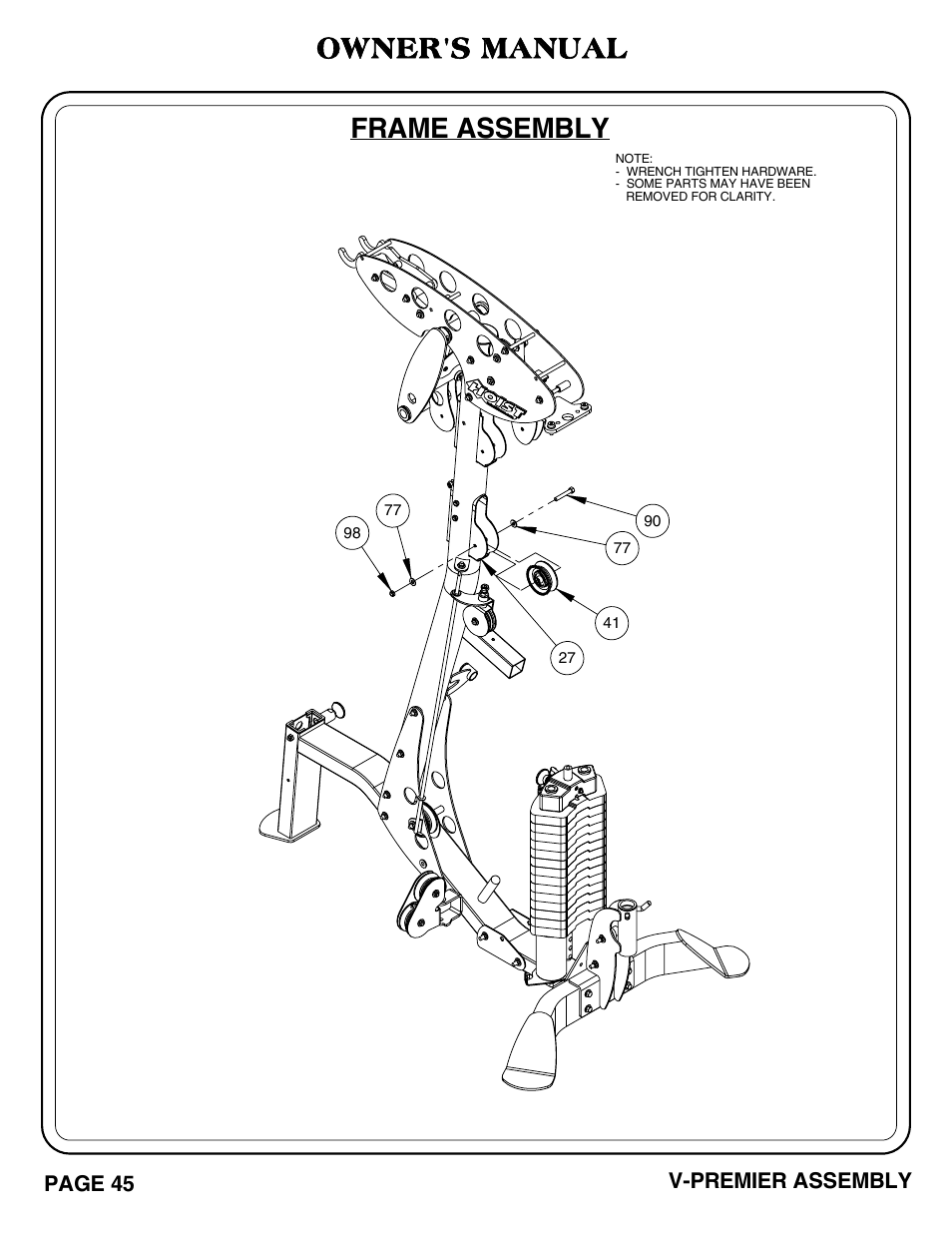 Frame assembly, Owner's manual, Page 45 | V-premier assembly | Hoist Fitness V-PREMIER User Manual | Page 46 / 73