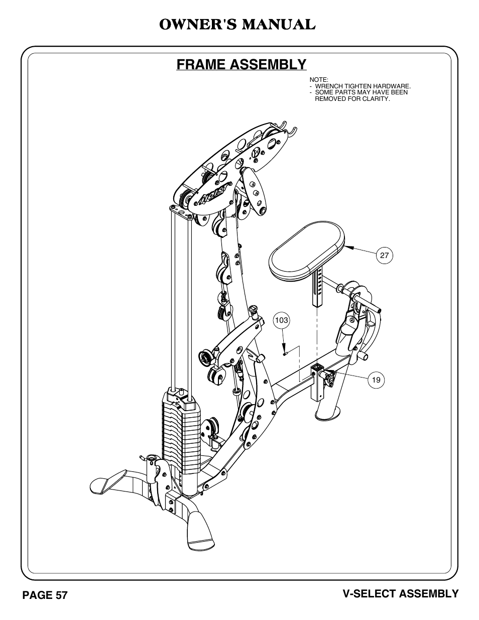 Frame assembly owner's manual, Page 57 v-select assembly | Hoist Fitness V-SELECT User Manual | Page 58 / 84
