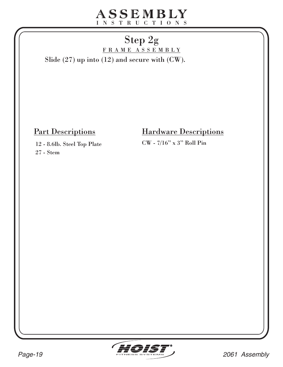 Hoist, Step 2g, Part descriptions | Hardware descriptions | Hoist Fitness CL-2061 User Manual | Page 20 / 38