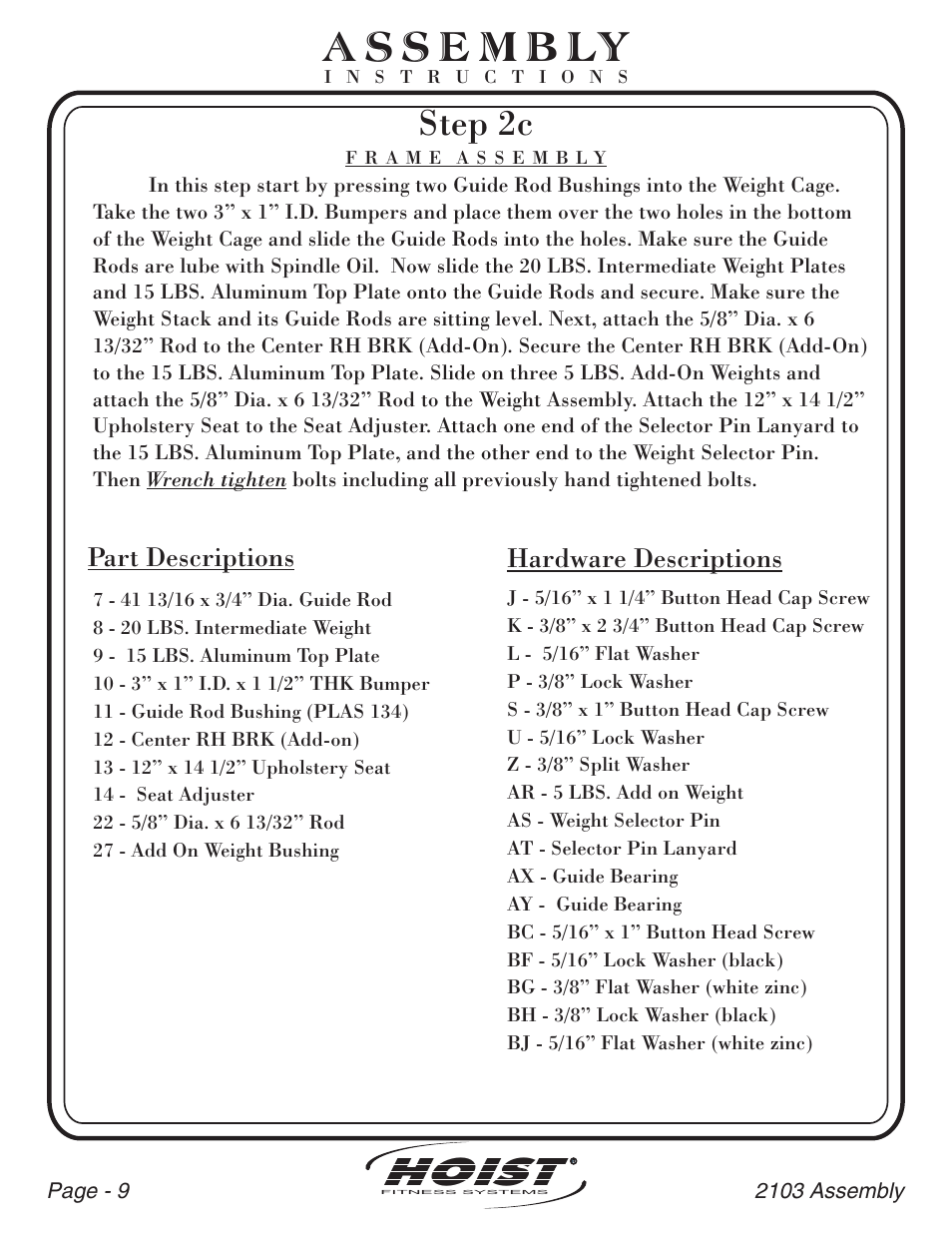 Hoist, Step 2c, Part descriptions | Hardware descriptions | Hoist Fitness CL-2103 User Manual | Page 10 / 43