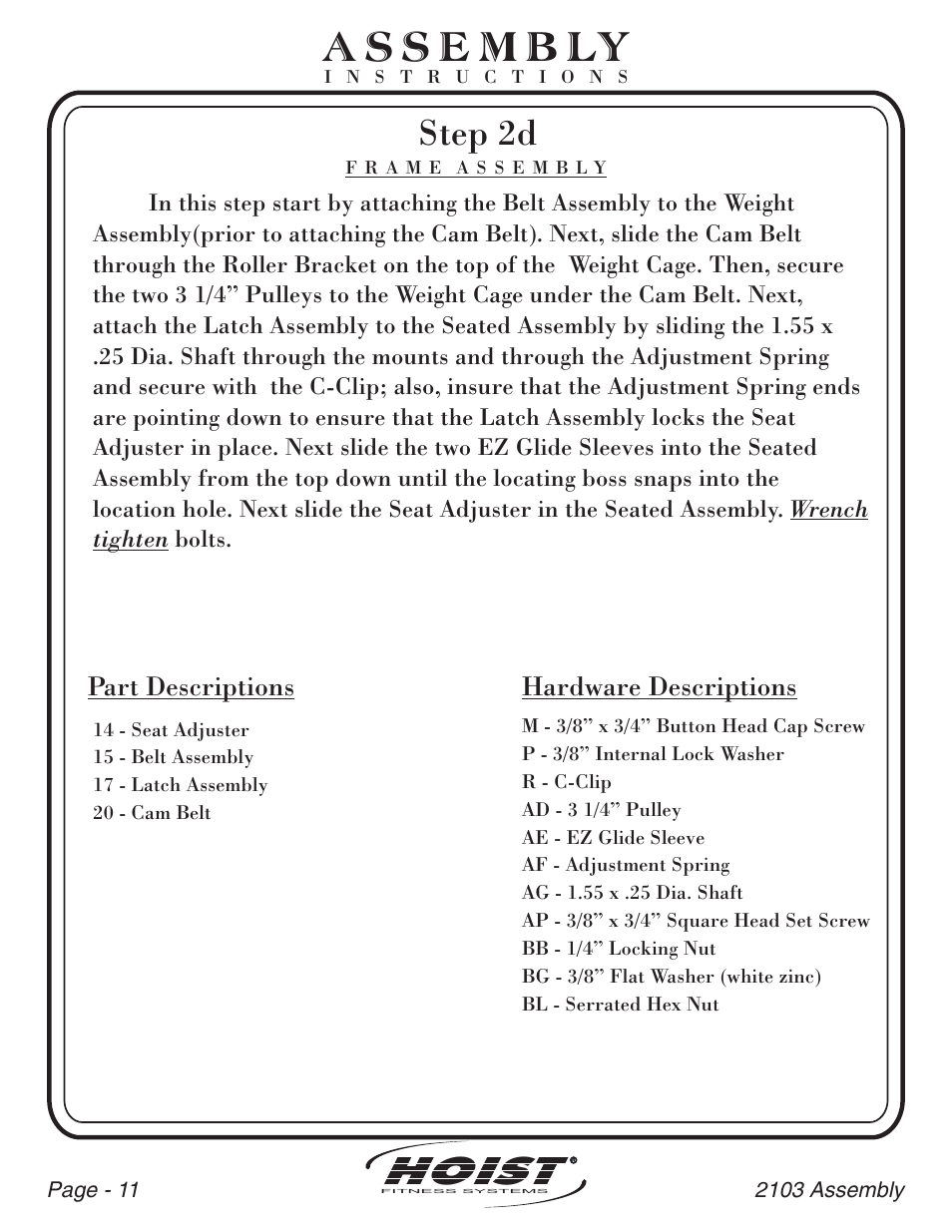 Hoist, Step 2d, Part descriptions | Hardware descriptions | Hoist Fitness CL-2103 User Manual | Page 12 / 43