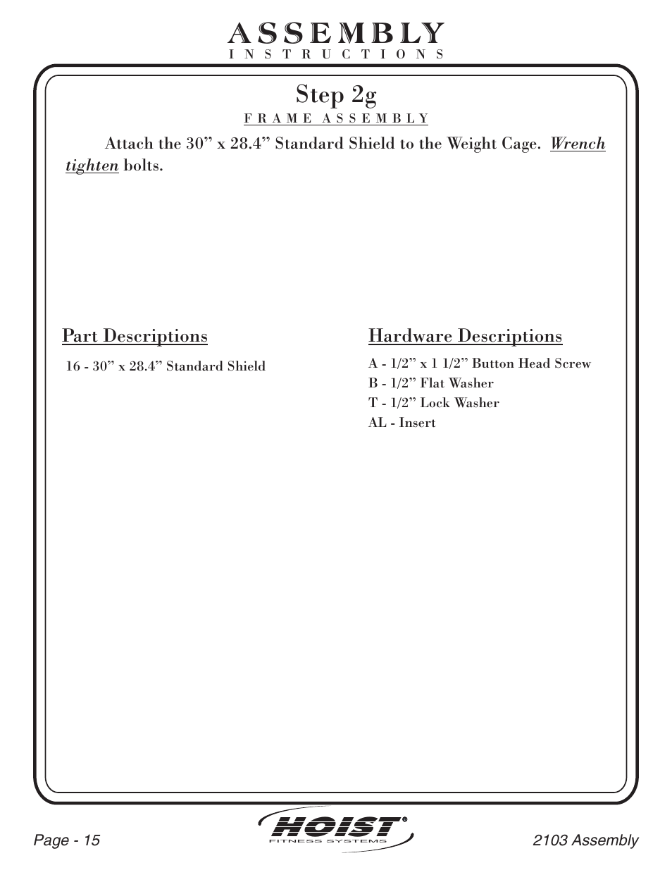 Hoist, Step 2g, Part descriptions | Hardware descriptions | Hoist Fitness CL-2103 User Manual | Page 16 / 43