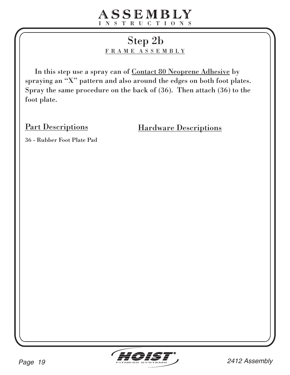 Hoist, Step 2b, Part descriptions hardware descriptions | Hoist Fitness CL-2412 User Manual | Page 20 / 43