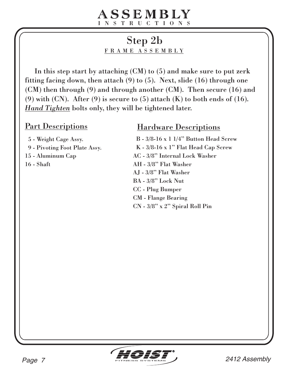 Hoist, Step 2b, Part descriptions | Hardware descriptions | Hoist Fitness CL-2412 User Manual | Page 8 / 43