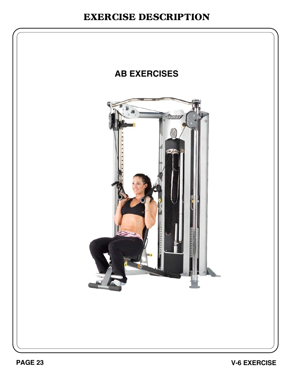 Exercise description, Ab exercises | Hoist Fitness V-6 EXERCISE User Manual | Page 24 / 37